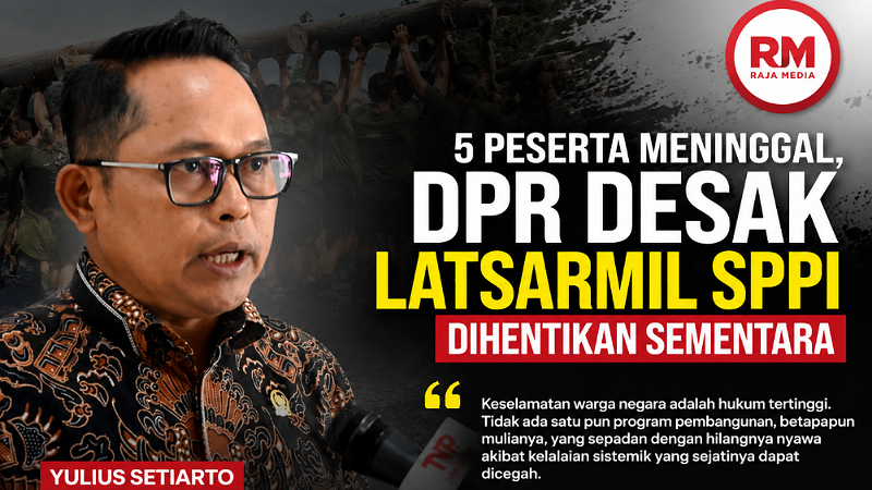 5 Calon Manajer Kopdes Meninggal, DPR Desak Latsarmil SPPI Dihentikan Sementara