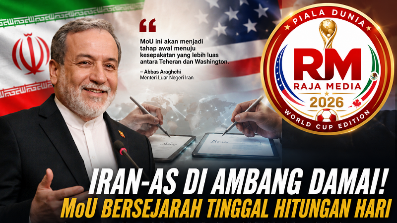 Iran-AS di Ambang Damai! MoU Bersejarah Disebut Tinggal Hitungan Hari