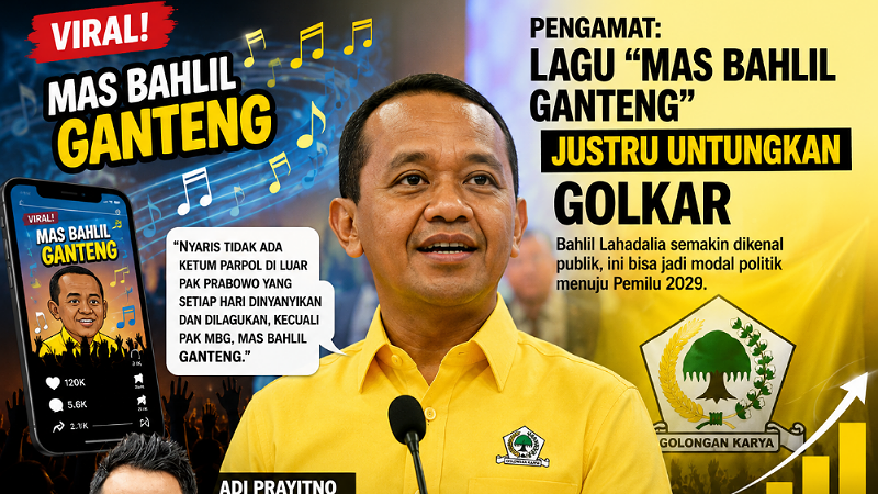 Lagu “Mas Bahlil Ganteng” Viral, Pengamat Sebut Golkar Justru Diuntungkan