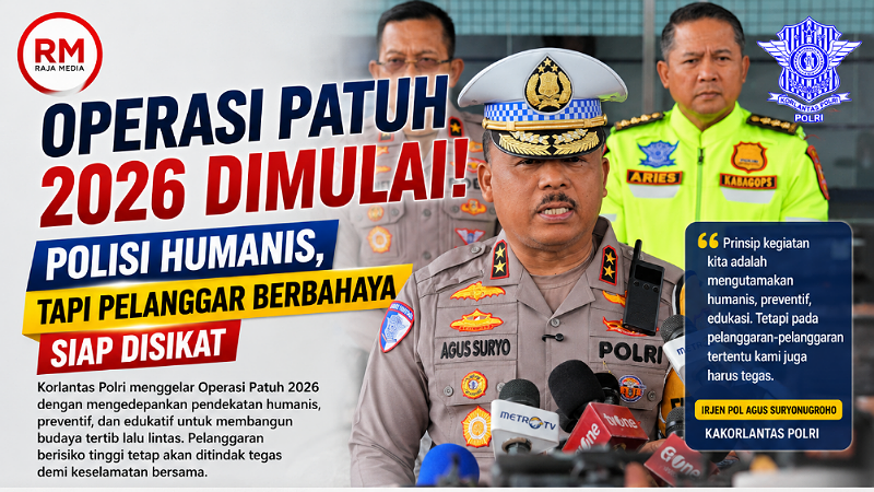 Siap-siap Operasi Patuh 2026 Dimulai! Pelanggar Berbahaya Siap Disikat