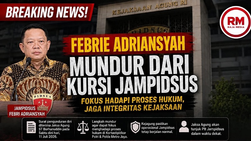 BREAKING NEWS! Febrie Adriansyah Mundur dari Kursi Jampidsus