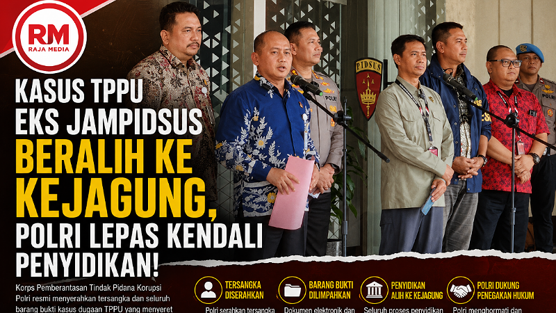 Kasus TPPU Eks Jampidsus Beralih ke Kejagung, Polri Lepas Kendali Penyidikan!