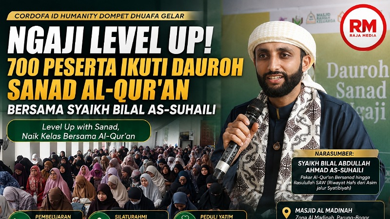 Ngaji Naik Kelas! 700 Peserta Ikuti Dauroh Sanad Al-Qur'an Bersama Syaikh Bilal As-Suhaili