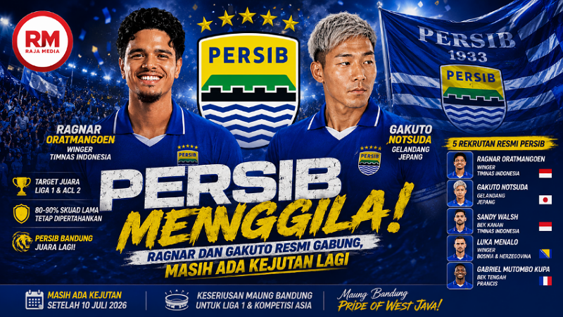 PERSIB MENGGILA! Ragnar dan Gakuto Resmi Gabung, Masih Ada Kejutan Lagi