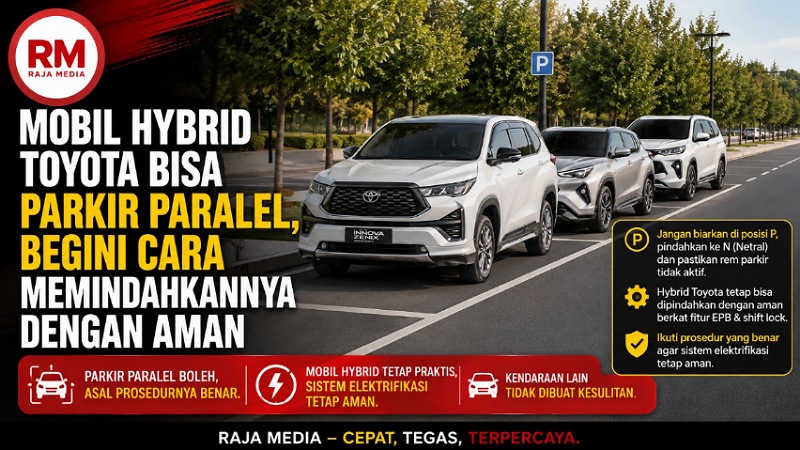 Mobil Hybrid Toyota Bisa Parkir Paralel, Begini Cara Memindahkannya dengan Aman