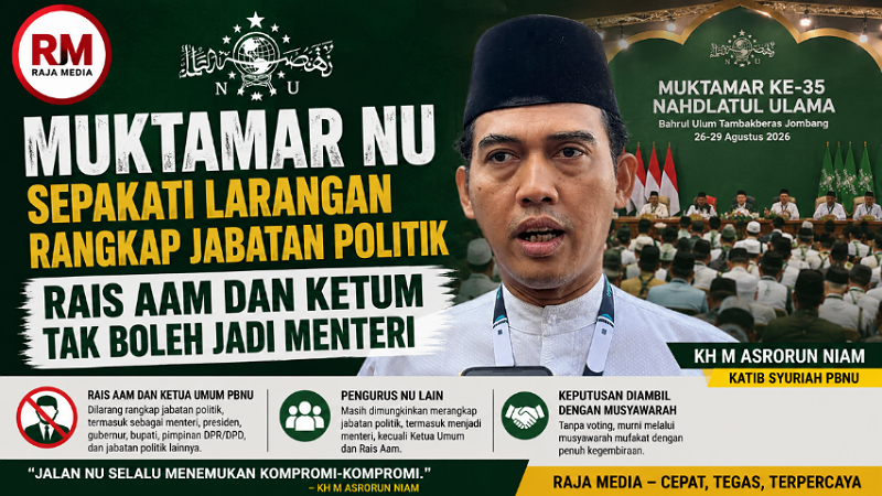 Muktamar NU Sepakati Larangan Rangkap Jabatan Politik, Rais Aam dan Ketum Tak Boleh Jadi Menteri
