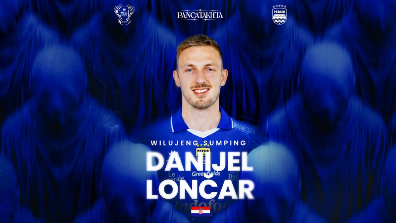 Wilujeng Sumping! Bek Kroasia Danijel Loncar Resmi Perkuat Persib