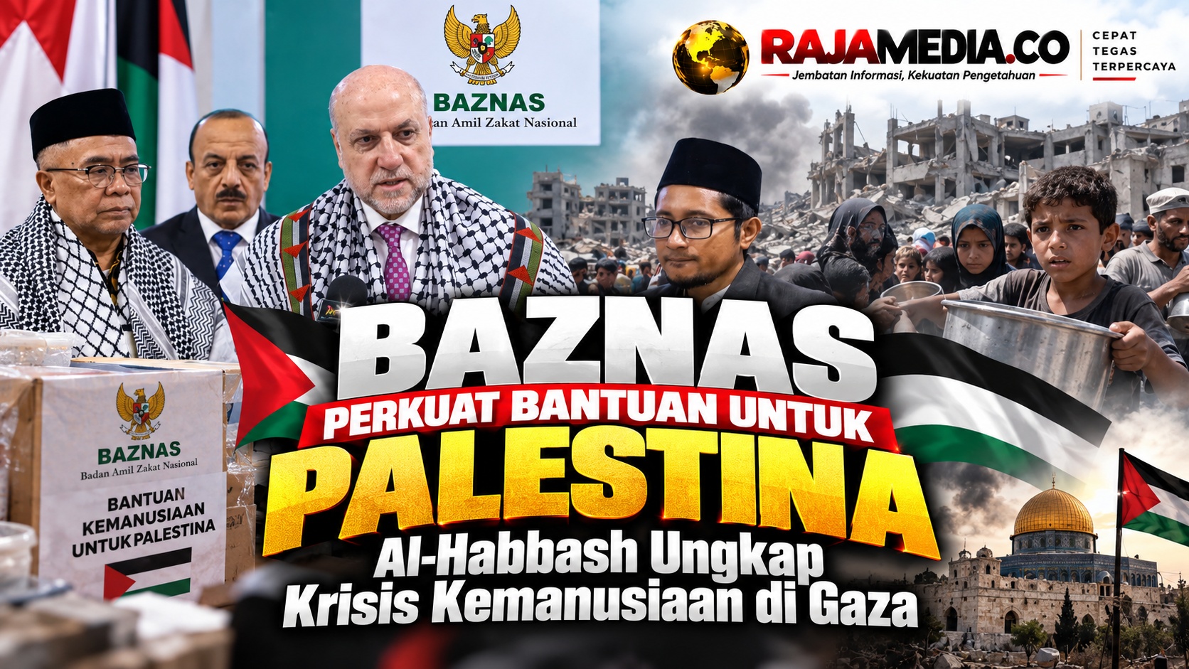 BAZNAS Perkuat Bantuan untuk Palestina, Al-Habbash Ungkap Krisis Kemanusiaan di Gaza