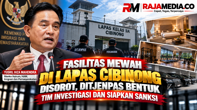 Fasilitas Mewah di Lapas Cibinong Disorot, Ditjenpas Bentuk Tim Investigasi dan Siapkan Sanksi