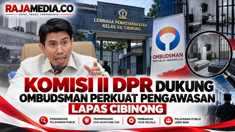 Komisi II DPR Dukung Ombudsman Perkuat Pengawasan Lapas Cibinong
