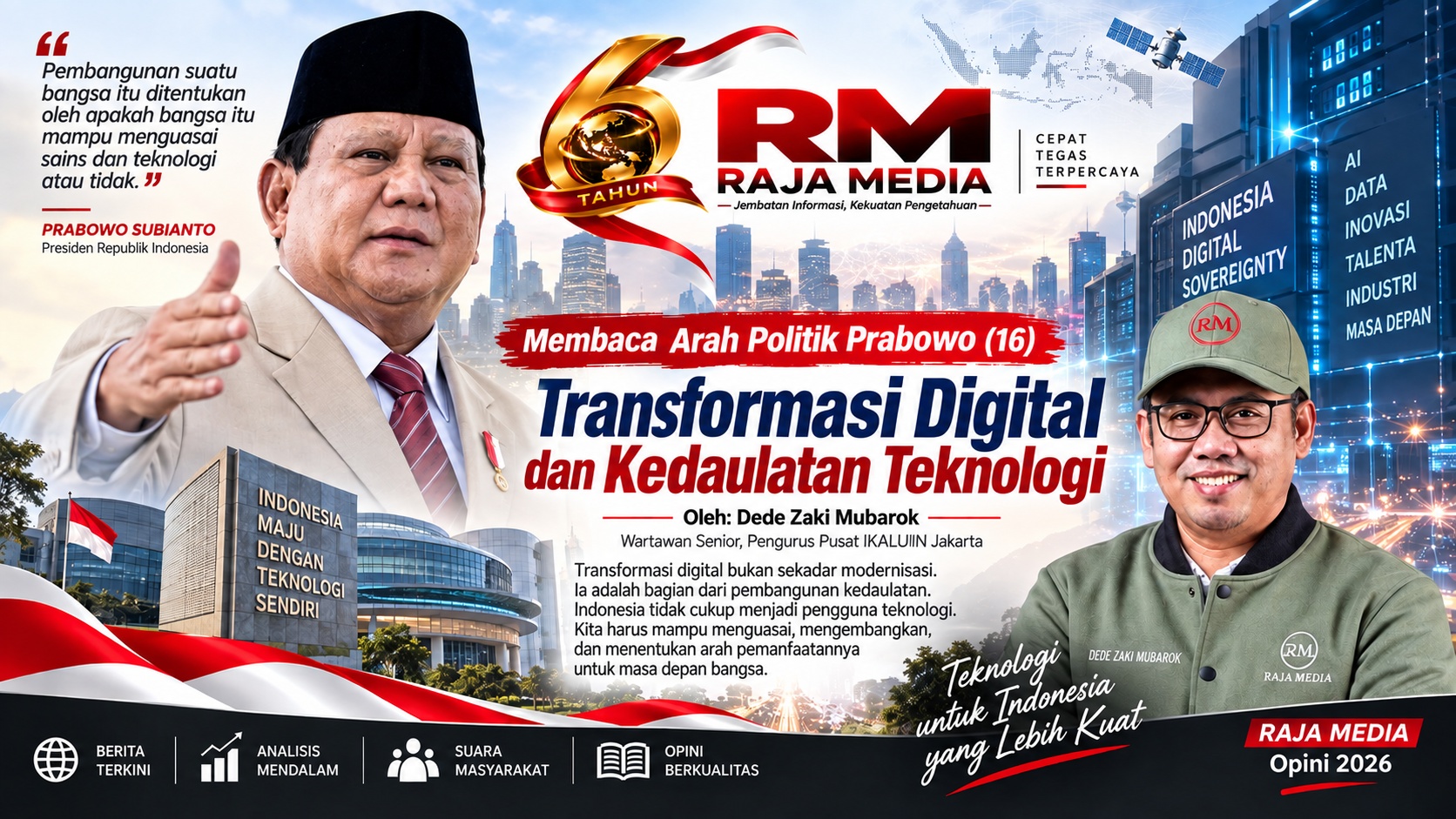 Membaca Arah Politik Prabowo (16): Transformasi Digital dan Kedaulatan Teknologi
