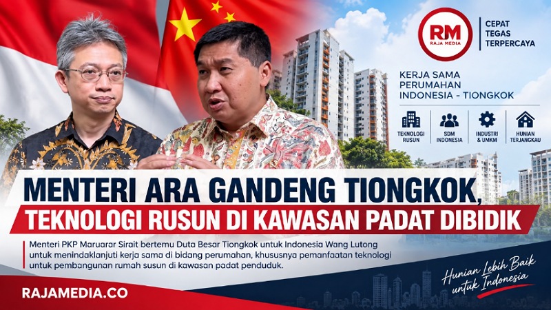 Menteri Ara Gandeng Tiongkok, Teknologi Rusun di Kawasan Padat Dibidik