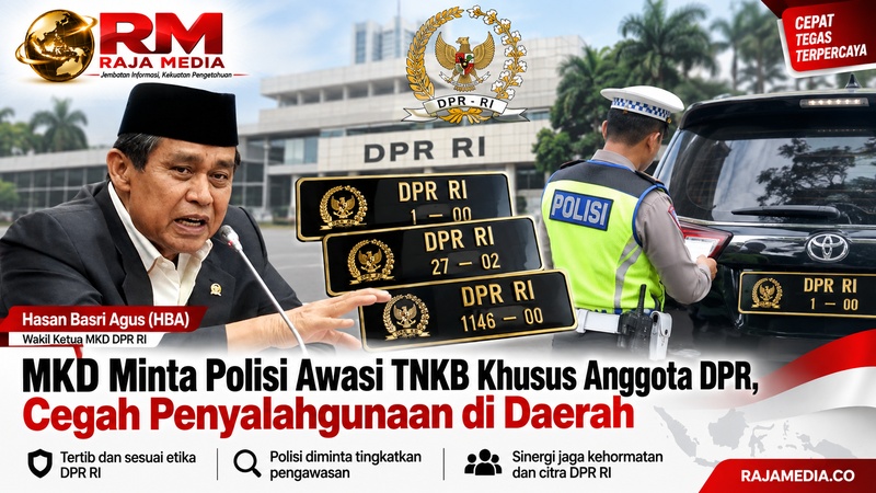 MKD Minta Polisi Awasi TNKB Khusus Anggota DPR, Cegah Penyalahgunaan di Daerah