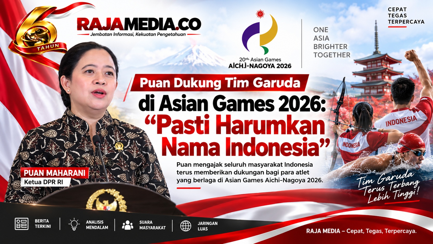 Puan Dukung Tim Garuda di Asian Games 2026: “Pasti Harumkan Nama Indonesia”