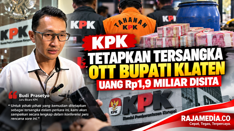 KPK Tetapkan Tersangka OTT Bupati Klaten, Uang Rp1,9 Miliar Disita