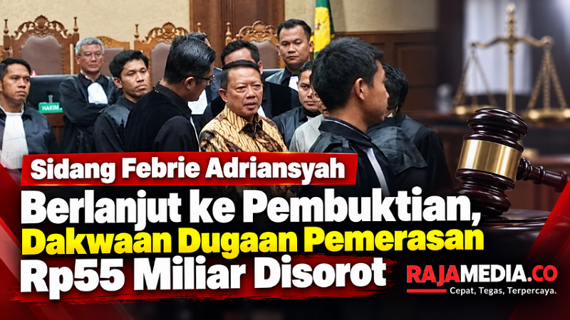 Sidang kasus Febrie Adriansyah berlanjut ke pembuktian, dakwaan dugaan pemerasan Rp55 miliar disorot - Ilustrasi RMN -