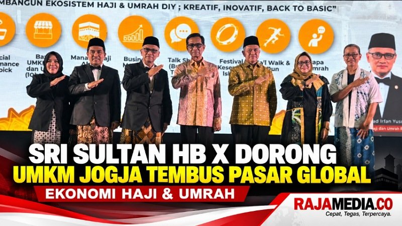 Gubernur DIY Sri Sultan HB X dorong UMKM Jogja tembus pasar global lewat ekonomi haji dan umrah - RMN -