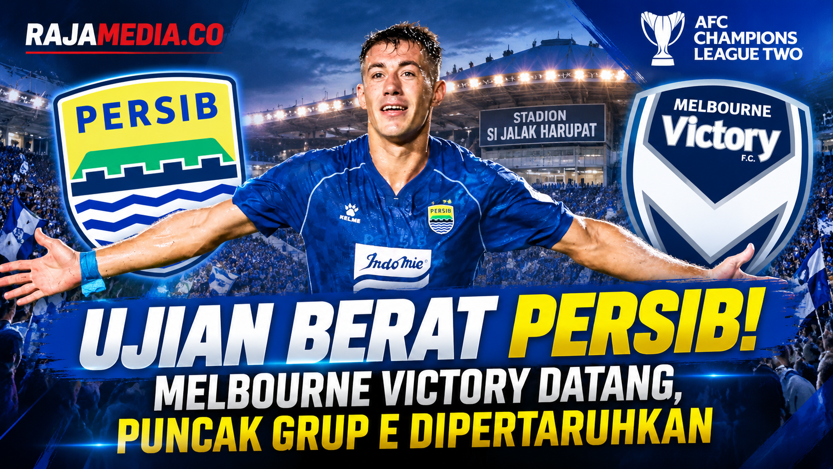 Ujian Berat Persib! Melbourne Victory Datang, Puncak Grup E Dipertaruhkan