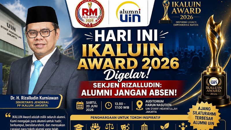 Hari Ini IKALUIN Award 2026 Digelar, Sekjen Rizalludin: Alumni Jangan Absen!