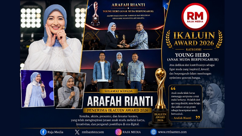 IKALUIN Award 2026: Arafah Rianti, Inspirasi Generasi Muda di Era Digital