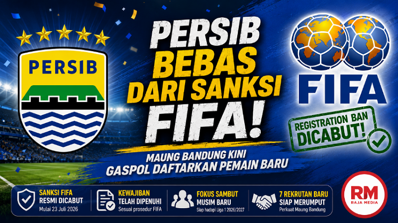 Persib Bebas dari Sanksi FIFA! Maung Bandung Kini Gaspol Daftarkan Pemain Baru