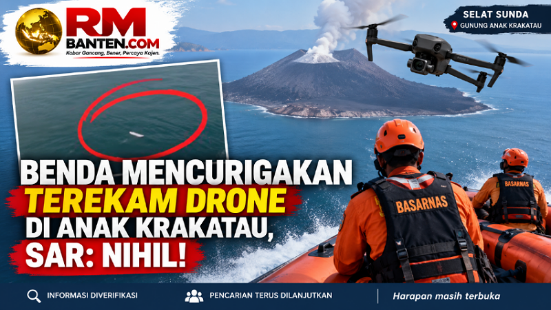 Benda Mencurigakan Terekam Drone di Anak Krakatau, SAR: Nihil!