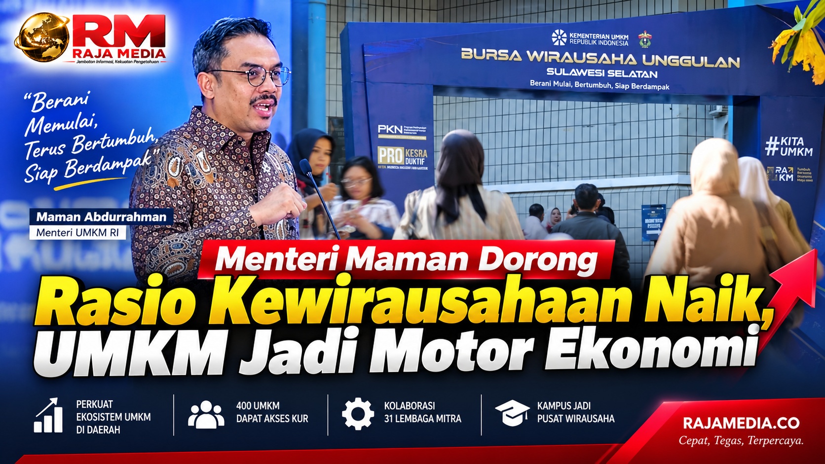 Maman Dorong Rasio Kewirausahaan Naik, UMKM Jadi Motor Ekonomi