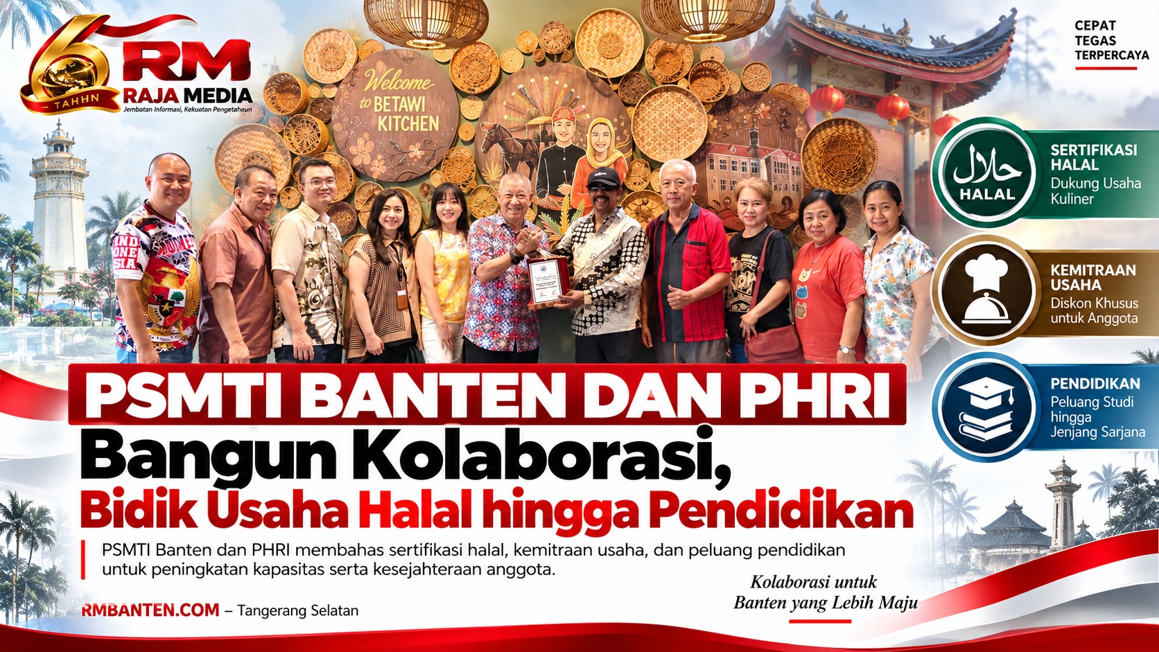 PSMTI Banten dan PHRI Bangun Kolaborasi, Bidik Usaha Halal hingga Pendidikan