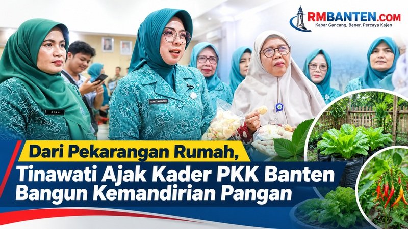 Ketua Tim Penggerak PKK  Banten, Tinawati Andra Soni, mengajak kader PKK mengoptimalkan pemanfaatan pekarangan rumah untuk memperkuat ketahanan pangan - Biro Adpimpro Banten/RMB -