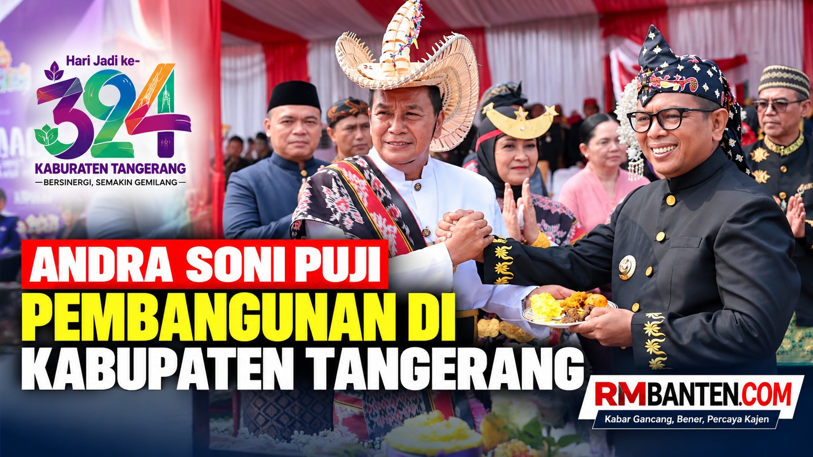 Bupati Tangerang Moch. maseyal Rasyid memberikan tumpeng kepada Gubernur Banten Andra Soni di peringatan hari jadi Kabupaten Tangerang ke 394 - Biro Adpimpro Banten -