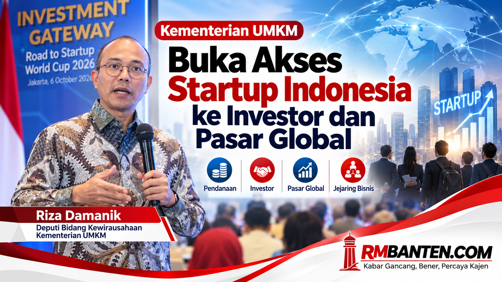 Kementerian UMKM Buka Akses Startup Indonesia ke Investor dan Pasar Global