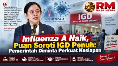 Ketua DPR RI Puan Maharani menyoroti peningkatan aktivitas Influenza A di Indonesia pada awal September 2026. - RMN -
