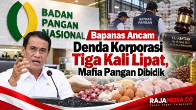 Bapanas ancam denda korporasi tiga kali iipat, mafia pangan dibidik - RMN -