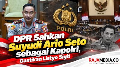 Paripurna DPR RI mensahkan Komjen Pol Suyudi Ario Seto sebagai Kapolri, menggatikan Jenderal Pol Listyo Sigit Prabowo - Ilustrasi RMN -