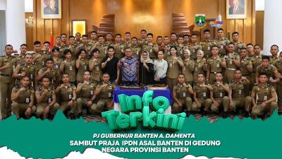 Pj Gubernur Banten Ucok A Damenta berfoto bersama Praja IPDN asal Provinsi Banten. [Foto: Adpimpro Setda Banten/RMB]