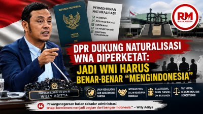 Ketua Komisi XIII DPR RI Willy Aditya mendukung langkah pemerintah memperketat regulasi naturalisasi WNA menjadi WNI - Ilustrasi RMN -