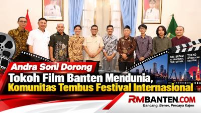 Gubernur Banten Andra Soni dorong tokoh film Banten mendunia - Biro Adpimpro Banten/RMN -