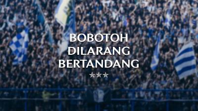 Bobotoh PERSIB dilarang datang ke pertandingan PSIS vs Persib. [Foto: Dok Persib.co.id/RMN]